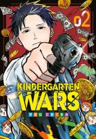 Kindergarten wars. Tom 2. Autor: You Chiba. SmakLiter.pl Okładka książki Kindergarten wars. Tom 2