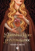 Okładka książki Kłamstwa, które przyzywają noc