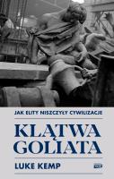 Okładka książki Klątwa Goliata. Jak elity niszczyły cywilizacje