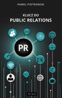 Klucz do public relations. Autor: Piotrowski Paweł. SmakLiter.pl Okładka książki Klucz do public relations