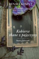 Kobierce tkane z pajęczyny. Autor: Kosin Renata. SmakLiter.pl Okładka książki Kobierce tkane z pajęczyny