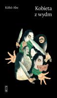 Kobieta z wydm. Autor: Abe Kobo. SmakLiter.pl Okładka książki Kobieta z wydm