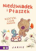Okładka książki Kocyk i inne historie. Niedźwiadek i Ptaszek - uszkodzone