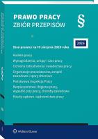 Opakowanie Kodeks pracy. Wynagrodzenia, urlopy i czas pracy. Ochrona zatrudnienia i świadectwa pracy. Organizacje pracodawców, związki zawodowe i spory zbiorowe