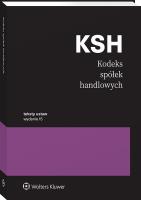 Kodeks spółek handlowych. Przepisy. Autor: Opracowanie zbiorowe. SmakLiter.pl Okładka książki Kodeks spółek handlowych. Przepisy
