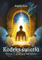 Okładka książki Kodeks światła. Wizje z granicy światów
