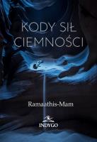 Kody Sił Ciemności. Autor: Ramaathis-Mam. SmakLiter.pl Okładka książki Kody Sił Ciemności