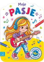 Okładka książki Kolorowanka dla dziewczynek. Moje pasje