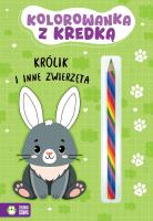 Kolorowanka z kredką. Królik i inne zwierzęta. Autor: Opracowanie zbiorowe. SmakLiter.pl Okładka książki Kolorowanka z kredką. Królik i inne zwierzęta