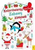 Kolorowanka z wykrojnikiem Zabawy zimowe. Autor: Opracowanie zbiorowe. SmakLiter.pl Okładka książki Kolorowanka z wykrojnikiem Zabawy zimowe