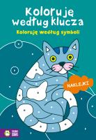 Okładka książki Koloruję według klucza. Koloruję według symboli - uszkodzone