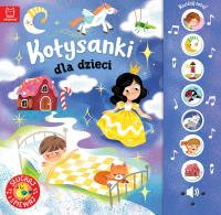 Kołysanki dla dzieci. Słuchaj i śpiewaj!. Autor: Podgórska Anna. SmakLiter.pl Okładka książki Kołysanki dla dzieci. Słuchaj i śpiewaj!