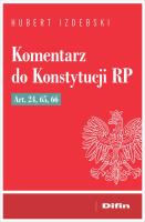 Okładka książki Komentarz do Konstytucji RP art. 24, 65, 66