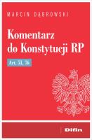 Okładka książki Komentarz do Konstytucji RP art. 51, 76