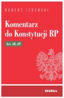 Okładka książki Komentarz do Konstytucji RP art. 68, 69