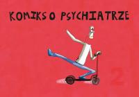 Okładka książki Komiks o psychiatrze T.2