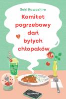 Okładka książki Komitet pogrzebowy dań byłych chłopaków