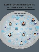 Kompetencje menedżerskie w zespole wirtualnym. Autor: Penc-Pietrzak Ilona, Stroińska Ewa. SmakLiter.pl Okładka książki Kompetencje menedżerskie w zespole wirtualnym