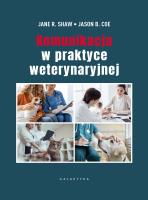 Okładka książki Komunikacja w praktyce weterynaryjnej