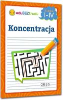 Okładka książki Koncentracja - klasy 1-4