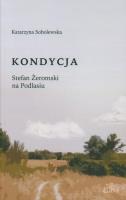 Kondycja. Autor: Sobolewska Katarzyna. SmakLiter.pl Okładka książki Kondycja