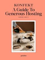 Okładka książki KONFEKT. A Guide to Generous Hosting