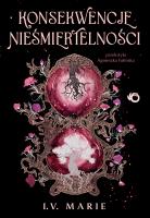 Okładka książki Konsekwencje nieśmiertelności