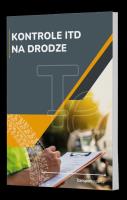 Kontrole ITD na drodze. Autor:   Praca zbiorowa. SmakLiter.pl Okładka książki Kontrole ITD na drodze