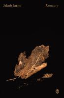 Kontury. Autor: Jarno Jakub. SmakLiter.pl Okładka książki Kontury