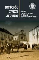 Kościół Żydzi jezuici. Autor: Wenklar Michał. SmakLiter.pl Okładka książki Kościół Żydzi jezuici