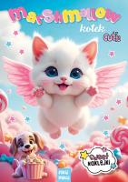 Kotek. Marshmallow. Autor: Opracowanie zbiorowe. SmakLiter.pl Okładka książki Kotek. Marshmallow