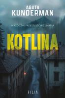Kotlina. Autor: Agata Kunderman. SmakLiter.pl Okładka książki Kotlina