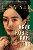 Krąg kobiet pani Tan wyd. kieszonkowe. Autor: See Lisa. SmakLiter.pl Okładka książki Krąg kobiet pani Tan wyd. kieszonkowe