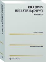 Krajowy Rejestr Sądowy. Komentarz. Autor: Zamojski Łukasz. SmakLiter.pl Okładka książki Krajowy Rejestr Sądowy. Komentarz