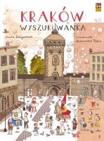 Kraków. Wyszukiwanka. Autor: Diana Hangartner, Aleksandra Fabia. SmakLiter.pl Okładka książki Kraków. Wyszukiwanka