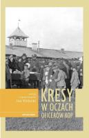 Kresy w oczach oficerów KOP. Autor: Widacki Jan. SmakLiter.pl Okładka książki Kresy w oczach oficerów KOP