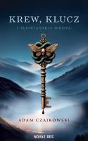 Okładka książki Krew, Klucz i Słowiańskie Wrota