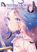 Królestwo kwarcu. Tom 1. Autor: Bomhat. SmakLiter.pl Okładka książki Królestwo kwarcu. Tom 1