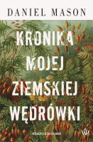 Okładka książki Kronika mojej ziemskiej wędrówki