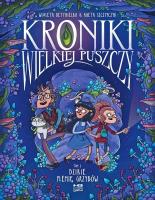 Okładka książki Kroniki wielkiej puszczy. Tom 2. Dzikie plemię grzybów