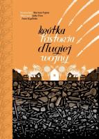 Krótka historia długiej wojny. Autor: Mariam Najem, Julia Wus, Kypibida Iwan. SmakLiter.pl Okładka książki Krótka historia długiej wojny