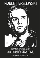 Kryzys w Babilonie. Autor: Brylewski Robert, Księżyk Rafał. SmakLiter.pl Okładka książki Kryzys w Babilonie