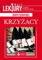Krzyżacy - uszkodzone. Autor: Henryk Sienkiewicz. SmakLiter.pl Okładka książki Krzyżacy - uszkodzone