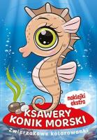 Ksawery Konik Morski. Autor:   Praca zbiorowa. SmakLiter.pl Okładka książki Ksawery Konik Morski