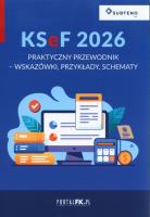KSeF 2026 Praktyczny przewodnik. Wydawca: Wiedza i Praktyka. SmakLiter.pl Opakowanie KSeF 2026 Praktyczny przewodnik