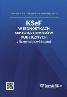 Okładka książki KSEF w jednostkach sektora finansów publicznych z licznymi przykładami
