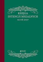 Okładka książki Księga intencji mszalnych na rok 2027