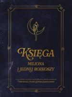 Okładka książki Księga miliona i jednej rozkoszy