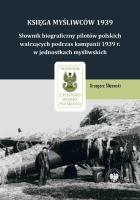 Księga Myśliwców 1939. Autor: Grzegorz Śliżewski. SmakLiter.pl Okładka książki Księga Myśliwców 1939