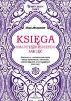 Okładka książki Księga najpotężniejszych zaklęć
